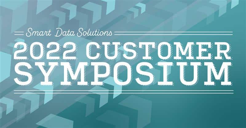 2022 Customer Symposium graphic from Smart Data Solutions