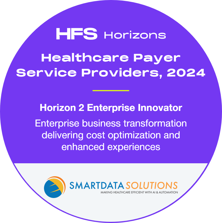 HFS Horizons Healthcare Payer Service Providers 2024 badge naming Smart Data Solutions a Horizon 2 Enterprise Innovator